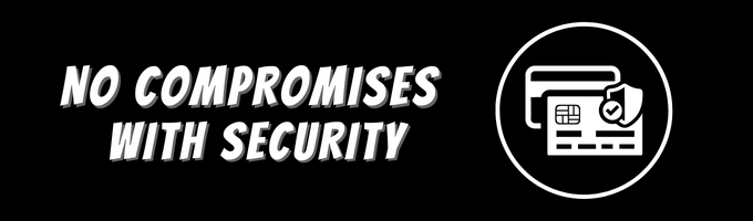 No Compromises With Security